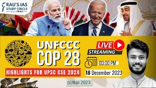 UNFCCC COP 28  Current Affairs  UPSC CSE 2024  Gaurav Tripathi  Raus IAS [upl. by Lyndell437]