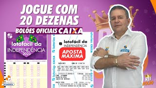 APOSTA MÁXIMA 20 DEZENAS DA LOTOFÁCIL DA INDEPENDÊNCIA 2023 BOLÕES OFICIAIS CAIXA [upl. by Carroll880]