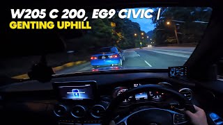 W205 C 200 EG9 Civic  云顶 Genting Uphill  August 11 2024 POV [upl. by Ymerrej]