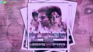 Ei To Aami 2  MahanagarKolkata  Bengali Movie Song  Rupam Islam [upl. by Bernette643]