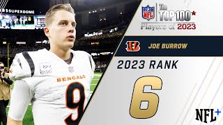 6 Joe Burrow QB Bengals  Top 100 Players of 2023 [upl. by Vola732]