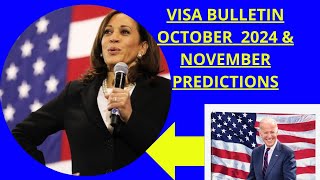 🇺🇲VISA BULLETIN OCTOBER 2024 amp NOVEMBER PREDICTIONSvisabulletin usimmigration [upl. by Green478]