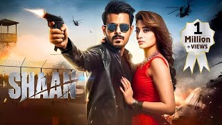 SHAAN हिंदी Full Hindi Dubbed Movie  Superhit South Action Movie  Siam A  South Action Movies [upl. by Neelehtak29]