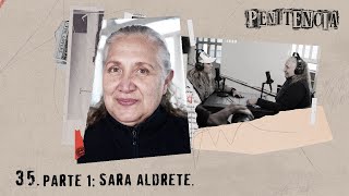 Parte 1 Diré toda la verdad  quotLa Narcosatánicaquot  Sara Aldrete  Episodio 35  penitencia [upl. by Droflim]