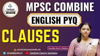 Clauses  ENGLISH PYQ  MPSC COMBINE  By Ruchita maam [upl. by Yrelav509]