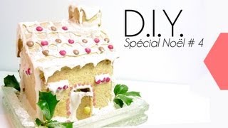 Tutoriel  DIY Special Noël 4  comment faire une maison en pain dépice  GingerBread House [upl. by Amaryllis]