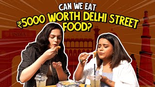 Can We Eat Rs 5000 Worth Delhi Street Food  Ok Tested primevideoin paidpartnership [upl. by Aerdnwahs304]