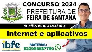 Internet e aplicativos  Concurso Prefeitura de Feira de Santana BA  Banca IBFC bancaibfc ibfc [upl. by Mackey]