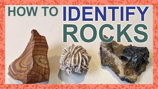 33 How to Identify Rocks [upl. by Aitnecserc]