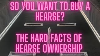 So You Want to Buy a Hearse [upl. by Yarrum]