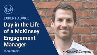 Day in the life of a McKinsey Engagement Manager [upl. by Trinl225]