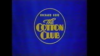 The Cotton Club 1984 VHS Trailer [upl. by Nibaj833]