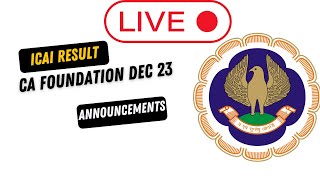 Live Announcement CA Foundation December 2023 Result  CA foundation December Result Notification [upl. by Nyrem]