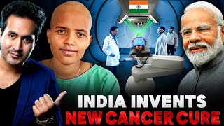 GOOD NEWS INDIA Invents New Cancer Cure  Cheapest Cancer Therapy [upl. by Neelloc]