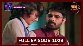 Nath Krishna Aur Gauri Ki Kahani  27 Aug 2024  Full Episode 1029  Dangal TV [upl. by Eidnac]