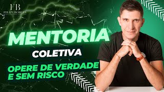 COMO INVESTIR SEM RISCO  LANÇAMENTO MENTORIA COLETIVA 2024  TURMA 2 [upl. by Atilrep]