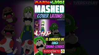 EL LAMENTO DE LUIGI Cover Latino cover fandub shorts [upl. by Lillith726]