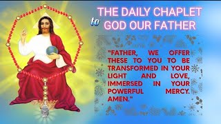 ✝️THE DAILY CHAPLET TO GOD OUR FATHER✝️ viral catholic godthefather god [upl. by Atinob903]