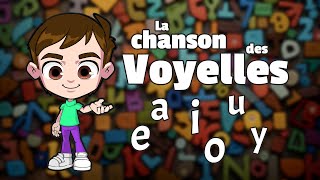 La comptine des voyellesApprends les voyelles  Vowels in french [upl. by Leva]