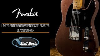 Fender Limited Edition Road Worn 50s Telecaster  Classic Copper [upl. by Indyc]