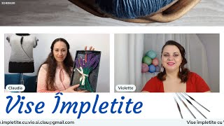 Vise impletite cu violettehappyneedles si Clau  Episodul 4 [upl. by Ervine965]