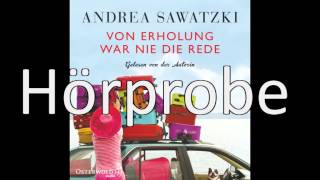 Andrea Sawatzki  Von Erholung war nie die Rede [upl. by Dagmar]