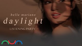 Belle Marianos daylight Album Listening Party [upl. by Lin]