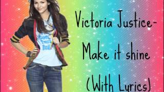 Make It Shine letra  Brilhante Victoria [upl. by Pedaias717]