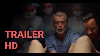 False Positive Trailer 2021  Pierce Brosnan [upl. by Gravante]