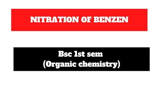 Nitration of Benzene full detail mechanism  Bsc 1st year organic chemistry  kumaununiversity [upl. by Auhsuj]