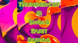 Thundercat x Shala  DragonBall Durag Duet  Chopped And Screwed  Scroux 2 [upl. by Scever]