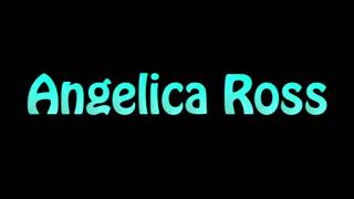 Learn How To Pronounce Angelica Ross [upl. by Blake783]