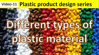 V11 Different types of plastic material and their properties  application of plastic materials [upl. by Anes]