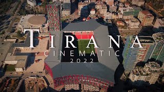 Tirana Albania 2022  DJI 4K CINEMATIC [upl. by Tabby789]