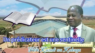 FRÈRE KAZADI WA KALENGA TABERNACLE DE LUBUMBASHI messagedutempsdelafin messageradiofm [upl. by Dustan]