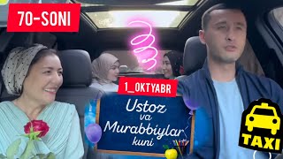 ANJANCHA TAXI 70SONI 1 oktyabr ustoz va Murabbiylar kuni da Ustozlarni Hursand qildik [upl. by Adaminah]