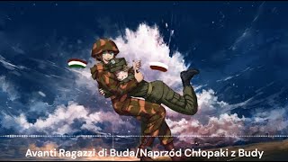 Avanti Ragazzi di Buda Polish  Nightcore Naprzód Chłopaki z Budy [upl. by Nyliram457]