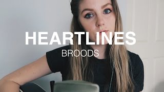 Heartlines x Broods  cover [upl. by Asenad]