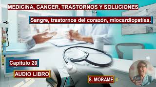 MEDICINA CANCER TRASTORNOS Y SOLUCIONES CAPITULO 20 [upl. by Saidnac]