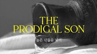 높은 산들을 넘어THE PRODIGAL SON  LEVISTANCE NARD [upl. by Nevsa]