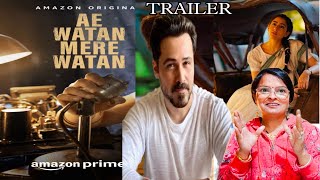 AE WATAN MERE WATAN  Trailer Reaction  Sara Ali Khan And Sachin Khedekar Emraan Hashmi [upl. by Ayat]