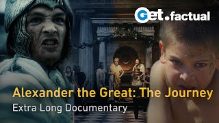 Alexander the Great The Conquerors Path  Extra Long Documentary [upl. by Ayalat]