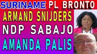 SURINAME PL Somo NDP Sabajo Amanda Palis Armand Snijders VES Verkiezing 2025 SU NA ME 2024 [upl. by Adriell]