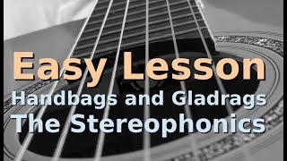 Handbags and Gladrags  Stereophonics  Easy Guitar Lesson  Beginners Acoustic [upl. by Cahn]