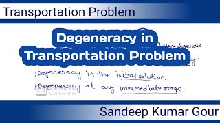 Degeneracy in Transportation problem Lecture31 [upl. by Vachel389]