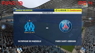 FIFA 19 Olympique de Marseille vs PSG Gameplay Ligue 1 Conforama 4K [upl. by Rehpinnej]