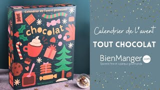 CALENDRIER DE LAVENT 2024 ✨ Tout Chocolat  BienMangercom [upl. by D'Arcy]