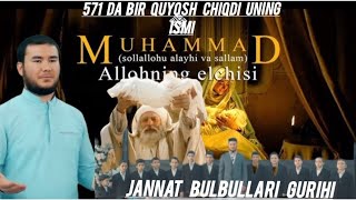 NASHIDA quot 571 DA BIR QUYOSH CHIQDI UNING ISMI MUHAMMAD CAVquotJANNAT BULBULLARI quotAMMONATramadan [upl. by Eli961]