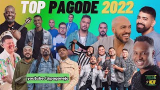 MELHORES PAGODES 2022  TOP PAGODE 2022 [upl. by Aisenat]