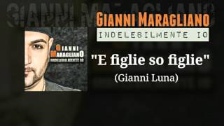 Gianni Maragliano quotE figlie so figliequot INDELEBILMENTE IO 2016 [upl. by Lecirg878]